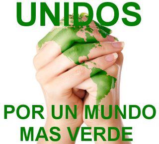 Elecciones conscientes,para un mundo más verde 8 Unidos por un mundo mas verde